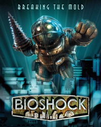Bioshock - Breaking the Mold